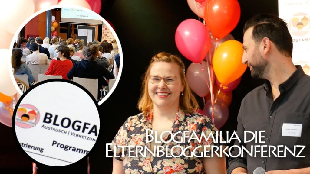 Blogfamilia | Elternbloggerkonferenz | familiert