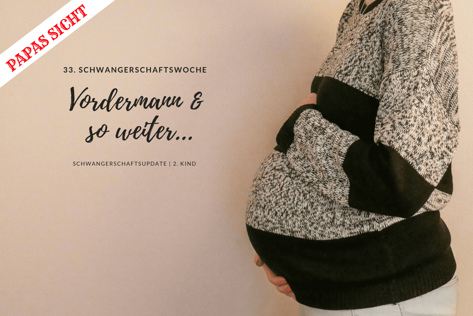 Schwangerschaftsbauch in der 33. Schwangerschaftswoche | familiert.de